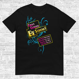 Be Strong, T-Shirt