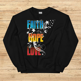 Faith, Hope, Love, Sweatshirt
