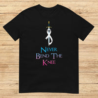 Never Bend The Knee, T-shirt