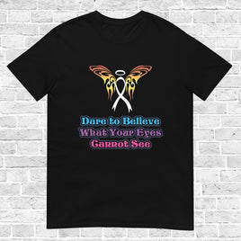 Dare to Believe, T-shirt